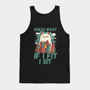 If I Fit I Sit Funny Catzilla Design Tank Top